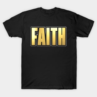 Shiny black and Gold FAITH word ver5 T-Shirt